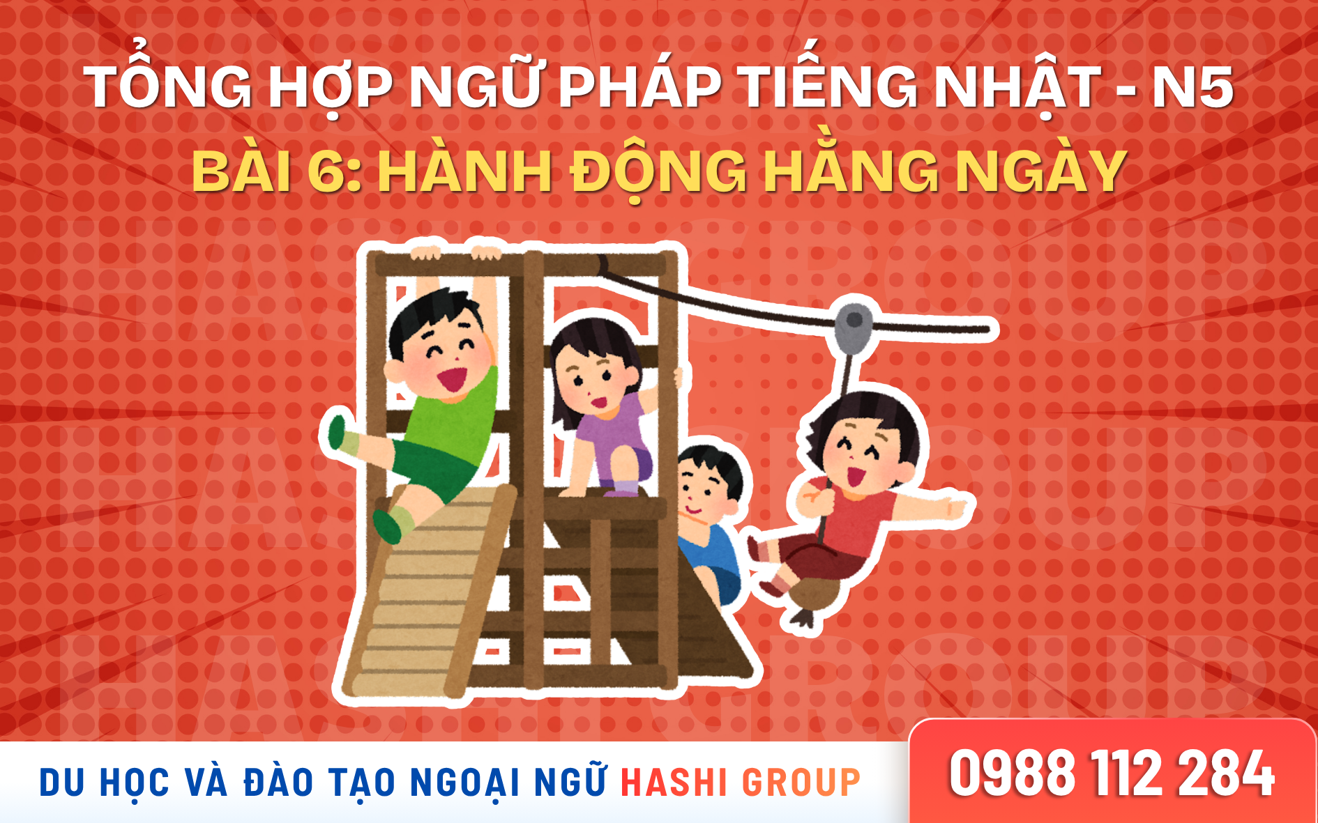 Ngữ pháp Minna no Nihongo Bài 6: Hành động hằng ngày trong tiếng Nhật